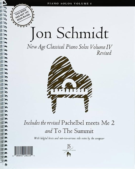 Jon Schmidt New Age Classical Piano Solos - Volume 4