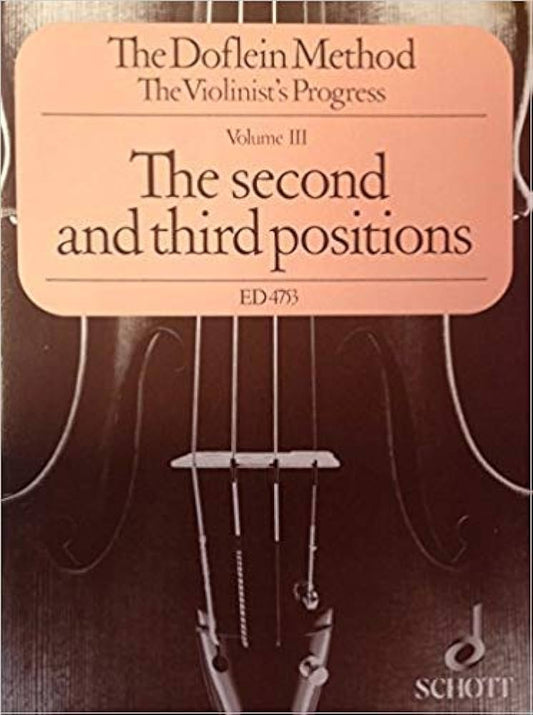 The Second and Third Positions - The Violinist's Progress - Volume 3
